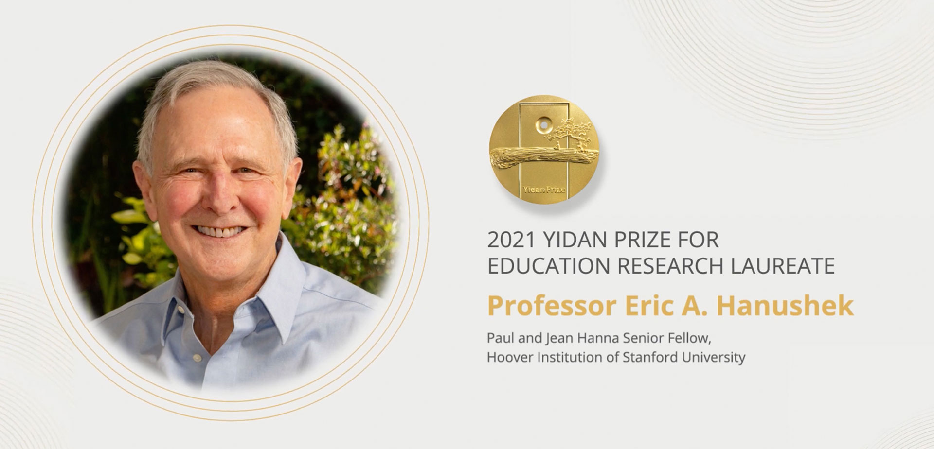 Meet Professor Eric A. Hanushek | 2021 Yidan Prize for Education Research Laureate